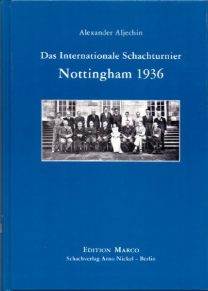 Aljechin, Das Internationale Schachturnier Nottingham 1936